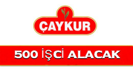Çaykur 500 Geçici İşci Alacak