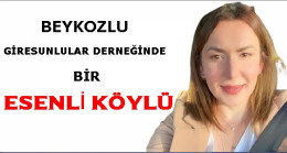 Beykozlu Giresunlular Dernek Yönetiminde Bir Esenli Köylü