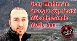 Çavuşlu Çöp Tesisi Kapasite Arttırım ve ÇED Raporu İptal Davası Sonucu