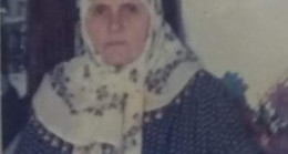 Fadime Kalaman Vefat Etti (Tekgöz Köyü)