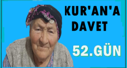 Ayşe Karacı’nın 52.Gün Kur’anına Davetlisiniz