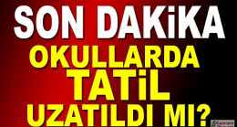 Okullar Tatil Mi Edildi.Yaz Tatil Süresi Uzadı Mı?