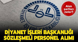 Diyanet 2 Bin 450 Personel Alacak