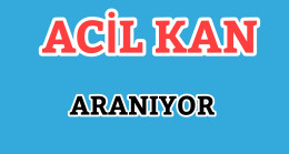 Acil Kan Aranıyor