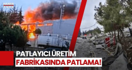 Balıkesirde Fabrikada Patlama Meydana Geldi 12 Ölü