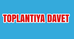 Toplantıya Davet