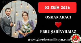 Osman Aracı & Ebru Şahinyılmaz Çifti Evleniyor