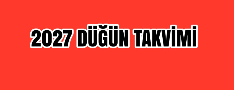 2027 Düğün Takvimi