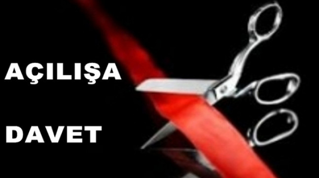 Açılışa Davet