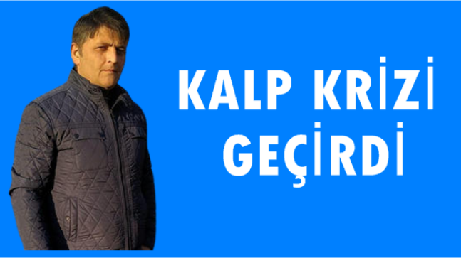 Kalp Krizi Geçirdi.Yoğun Bakımda Tedavi Altında