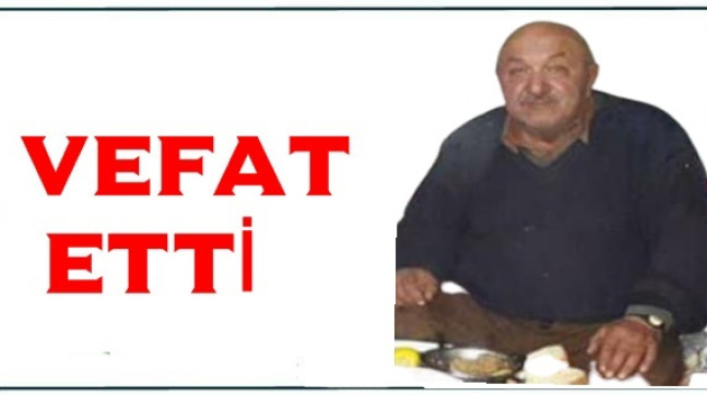 Hüseyin Sivri Vefat Etti