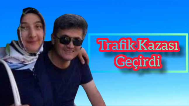 Trafik Kazası Geçirdi Hastaneye Kaldırıldı