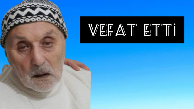 Hasbi Cin Vefat Etti (Yeşildere Köyü)