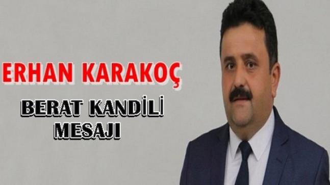 Erhan Karakoç Kandil Mesajı