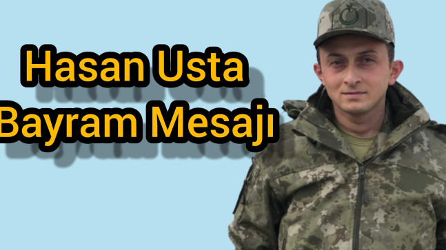 Hasan Usta Bayram Mesajı