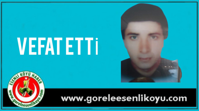 Murat Somuncu Vefat Etti (Sofullu Köyü)