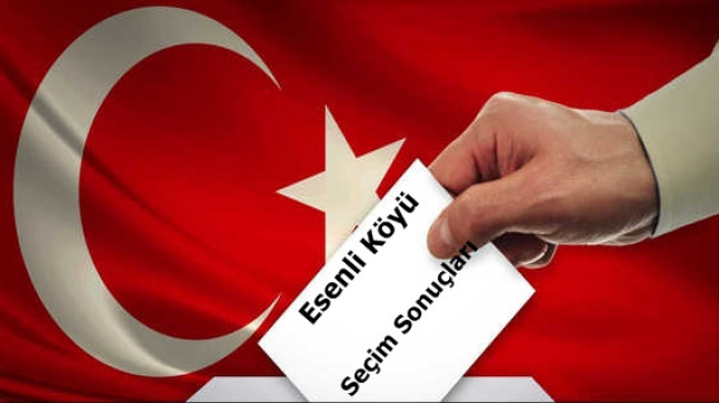 Esenli Köyü Seçim Sonucu