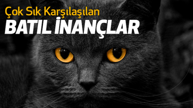 Yöremizde Hala Süren Batıl İnanç ve Gelenekler