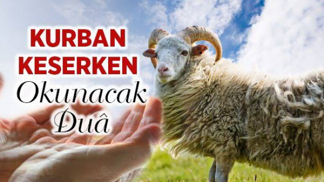 Kurban Keserken Okunacak Dua