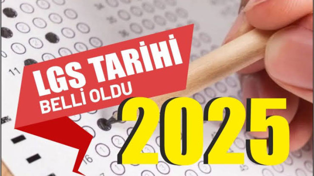 2025 LGS Sınavı Ne Zaman Yapılacak