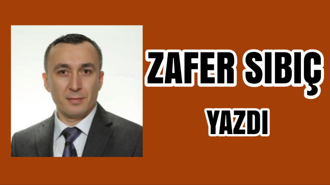 Güle Güle 2025, Hoş Geldin 2026 (Zafer Sıbıç Yazdı)