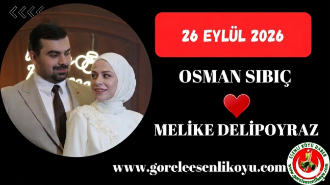 Osman Sıbıç | Melike Delipoyraz Çifti Evleniyor