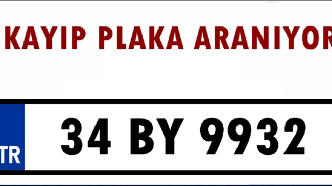 Kayıp Plaka Aranıyor