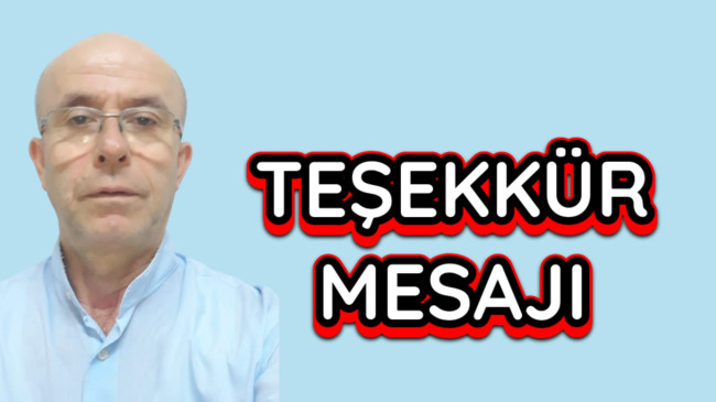 Mustafa Kaya Teşekkür Mesajı