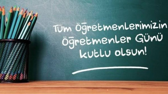 Öğretmenlerimizin Öğretmenler Günü Kutlu Olsun