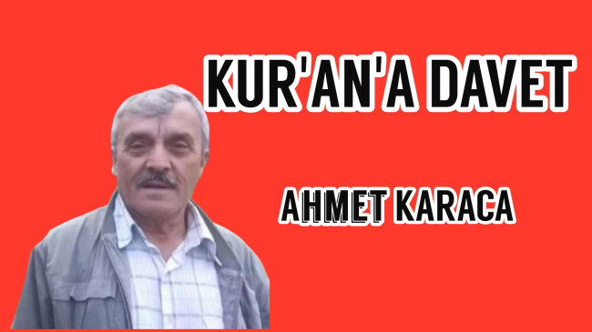Kur’an’a Davet (Ahmet Karaca)