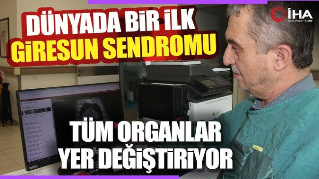 Tıp Tarihinde Bir İlk ”Giresun Sendromu”