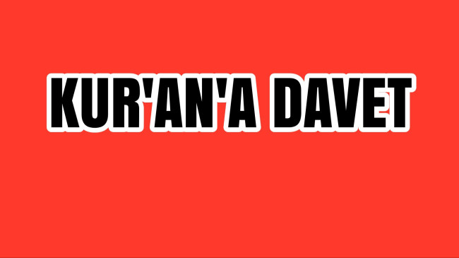 Kur’an’a Davet