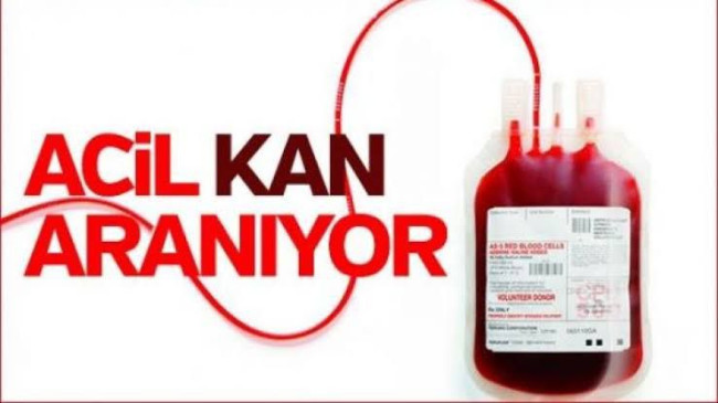ACİL KAN ARANIYOR