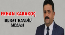 Erhan Karakoç Kandil Mesajı