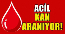 Acil Kan ARANIYOR